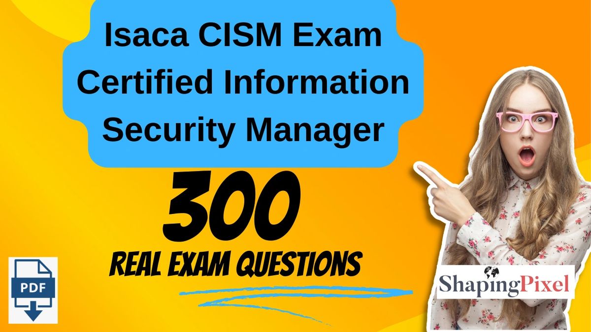 Isaca CISM Exam PDF PACK